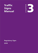 Traffic Signs Manual Chapter 3 - Regulatory Signs