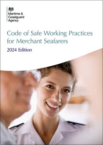 Code of Safe Working Practices for Merchant Seafarers (2024 Edition)