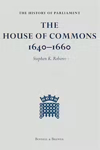 The History of Parliament: The House of Commons 1640-1660