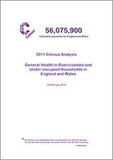 2011 Census Analysis: General Health in Overcrowded and Under-occupied Households in England and Wales