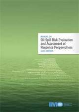 Oil Spill Risk Evaluation, 2010 Edition (Book)