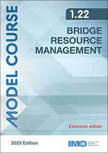 Bridge resource management, 2023 Edition (Model course 1.22) e-book (e-Reader)