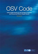 Code of Safe Practice for the Carriage of Cargoes and Persons by Offshore Supply Vessels (OSV Code), 2000 Edition e-book (PDF Download)