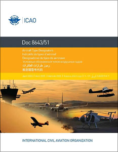 ICAO Aircraft Type Designators 51st Edition (Doc 8643)