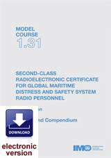 2nd Class Radioelectronic Certificate for GMDSS, 2002 Edition (Model course 1.31 and compendium) e-book (PDF Download)