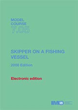 Skipper on a Fishing Vessel, 2008 Edition (Model course 7.05) e-book (PDF Download)