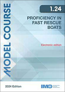 Proficiency in Fast Rescue Boats, 2024 Edition (Model course 1.24) e-book (e-Reader)