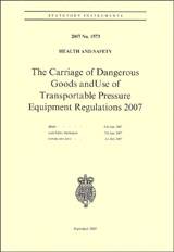 SI 2007/1573 The Carriage of Dangerous Goods and Use of Transportable Pressure Equipment Regulations 2007   