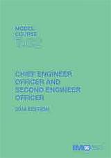 Chief Engineer Officer & Second Engineer Officer, 2014 Ed (Model course 7.02), 2014 Ed (Model course 7.02) e-book (PDF Download)