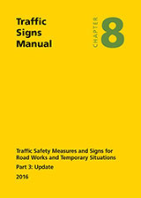 Traffic Signs Manual Chapter 8 Part 3 - Update