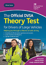 The Official DVSA Theory Test for Drivers of Large Vehicles