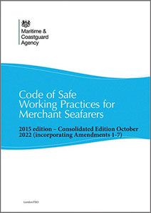 Code of Safe Working Practices for Merchant Seafarers