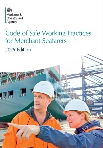 Code of Safe Working Practices for Merchant Seafarers, 2025 edition