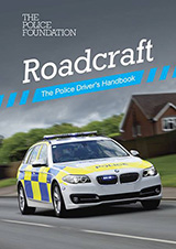 Roadcraft: The Police Driver’s Handbook