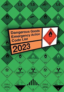 Dangerous Goods Emergency Action Code List 2023