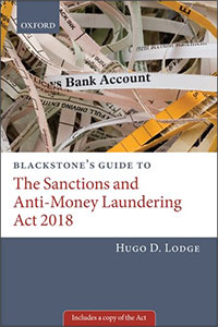 Blackstone's Guide to the Sanctions and Anti-Money Laundering Act 2018