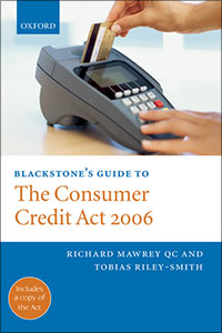 Blackstone's Guide to the Consumer Credit Act 2006