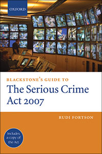 Blackstone's Guide to the Serious Crime Act 2007