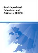 Smoking Related Behaviour and Attitudes 2008/09