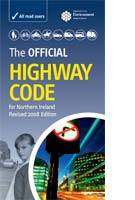 The Official Highway Code for Northern Ireland (Book)