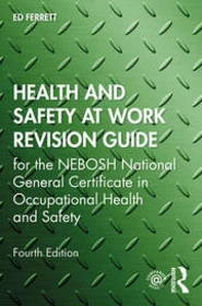 Health and Safety at Work Revision Guide (4th Edition)