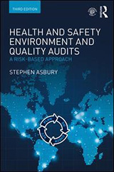 Health and Safety, Environment and Quality Audits (3rd Edition)