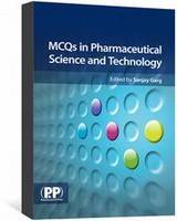 MCQs in Pharmaceutical Science and Technology