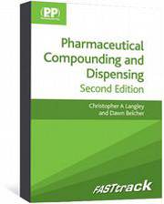 FASTtrack: Pharmaceutical Compounding and Dispensing