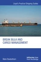 BREAK BULK AND CARGO MANAGEMENT (Hardback)