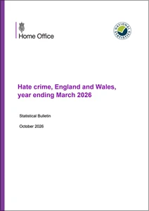 Hate crime, England and Wales, year ending March 2026