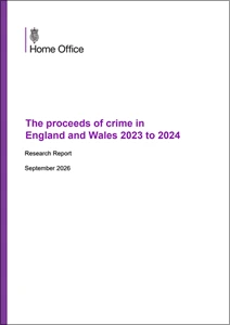 The proceeds of crime in England and Wales 2023 to 2024