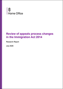 Review of appeals process changes in the Immigration Act 2014