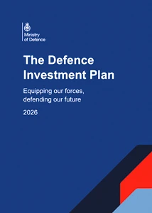 The Defence Investment Plan: Equipping our forces, defending our future. 2026