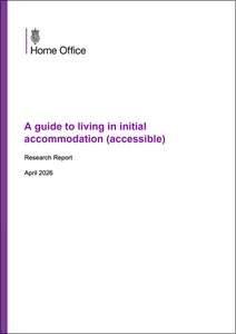 A guide to living in initial accommodation (accessible)