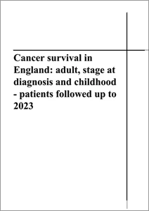 Cancer survival in England: adult, stage at diagnosis and childhood - patients followed up to 2023