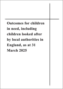 Outcomes for children in need, including children looked after by local authorities in England, Reporting year 2025