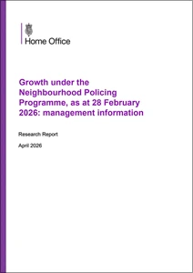 Growth under the Neighbourhood Policing Programme, as at 28 February 2026: management information