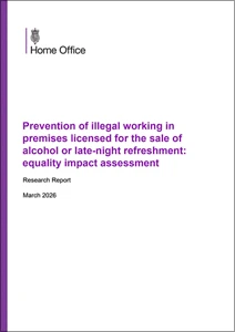 Prevention of illegal working in premises licensed for the sale of alcohol or late-night refreshment: equality impact assessment
