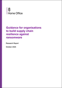 Guidance for organisations to build supply chain resilience against ransomware