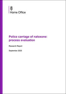 Police carriage of naloxone: process evaluation