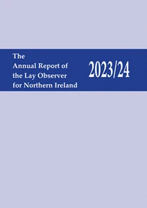The Annual Report of the Lay Observer for Northern Ireland 2023/24