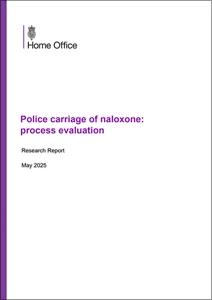 Police carriage of naloxone: process evaluation