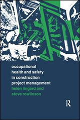 Occupational Health and Safety in Construction Project Management