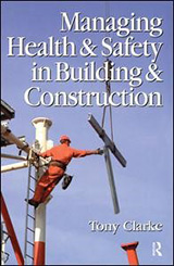 Managing Health and Safety in Building and Construction