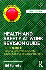 Health and Safety at Work Revision Guide (3rd Edition)
