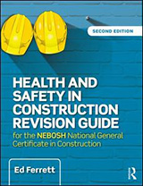 Health and Safety in Construction Revision Guide