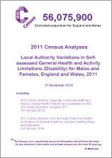 2011 Census Analyses: Local Authority Variations in Self-assessed General Health and Activity Limitations (Disability) for Males and Females, England and Wales, 2011