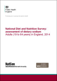 National Diet and Nutrition Survey: assessment of dietary sodium Adults (19 to 64 years) in England, 2014