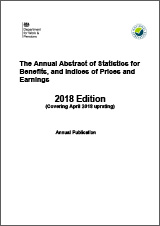 The Annual Abstract of Statistics for Benefits, and Indices of Prices and Earnings 2018