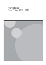 Fire Statistics: Great Britain 2015-16